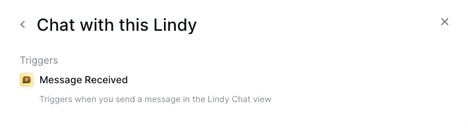 Lindy workflow editor, showing trigger selection, with "Chat with Lindy/Message received" chosen